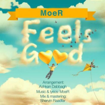 Moer - Feels Good (Ft Melanie)