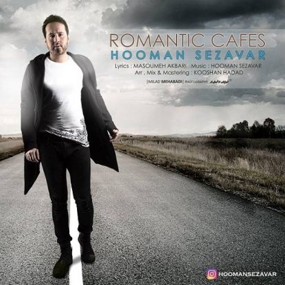 Hooman Sezavar - Cafehaye Romantic